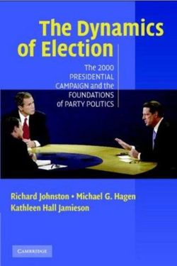 The 2000 Presidential Election and the Foundations of Party Politics The 2000 Presidential Election and the Foundations of Party Politics