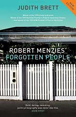 Robert Menzies' Forgotten People Robert Menzies' Forgotten People