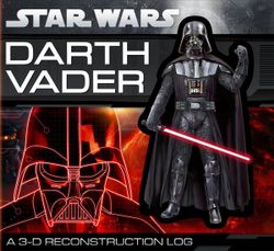 Darth Vader: A 3-D Reconstruction Log Darth Vader: A 3-D Reconstruction Log