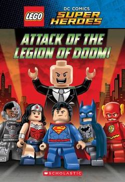 Attack of the Legion of Doom! Attack of the Legion of Doom!