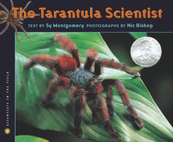 The Tarantula Scientist The Tarantula Scientist