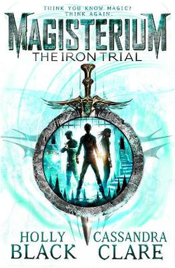 The Iron Trial The Iron Trial