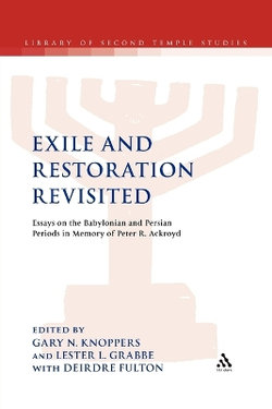 Exile and Restoration Revisited Exile and Restoration Revisited