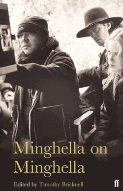 Minghella on Minghella Minghella on Minghella