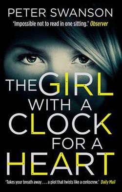 The Girl with a Clock for a Heart The Girl with a Clock for a Heart