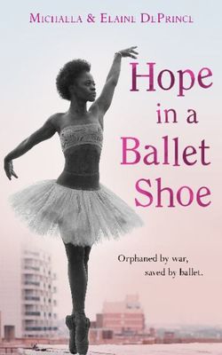 Hope in a Ballet Shoe Hope in a Ballet Shoe
