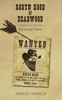 Robyn Hood of Deadwood Robyn Hood of Deadwood
