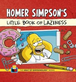 Homer Simpson's Little Book of Laziness Homer Simpson's Little Book of Laziness