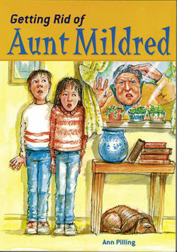 Get Rid of Aunt Mildred Get Rid of Aunt Mildred