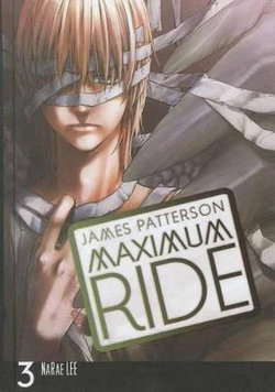 Maximum Ride 3 Maximum Ride 3