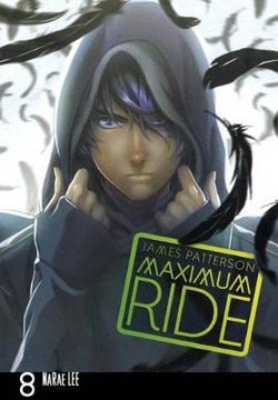 Maximum Ride 8 Maximum Ride 8