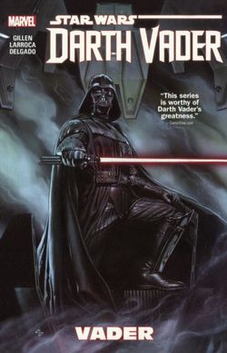Star Wars: Darth Vader, Volume 1 Star Wars: Darth Vader, Volume 1
