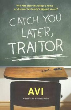 Catch You Later, Traitor Catch You Later, Traitor
