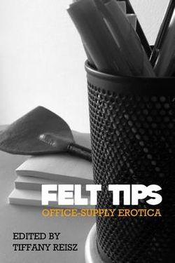 Felt Tips Felt Tips