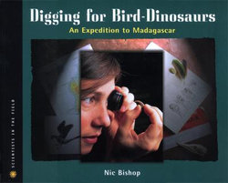 Digging for Bird-Dinosaurs Digging for Bird-Dinosaurs