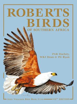 Roberts Birds of Southern Africa Roberts Birds of Southern Africa