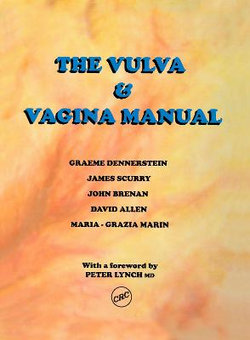 The Vulva and Vaginal Manual The Vulva and Vaginal Manual