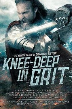 Knee-Deep in Grit Knee-Deep in Grit