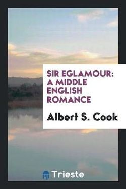 sir eglamour by albert s cook angus robertson books