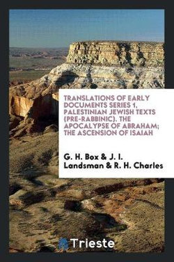 The Apocalypse of Abraham The Apocalypse of Abraham
