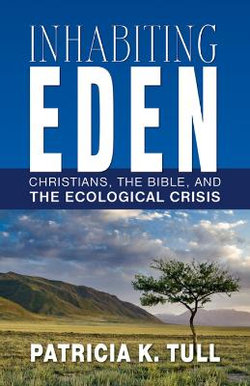 Inhabiting Eden Inhabiting Eden