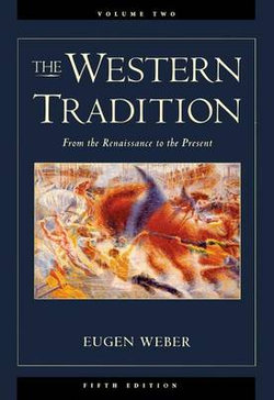 The Western Tradition The Western Tradition
