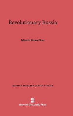 Revolutionary Russia Revolutionary Russia