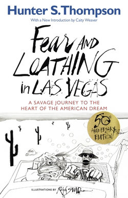 Fear and Loathing in Las Vegas Fear and Loathing in Las Vegas
