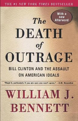 The Death of Outrage The Death of Outrage