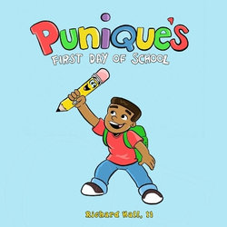 Punique's First Day of School Punique's First Day of School