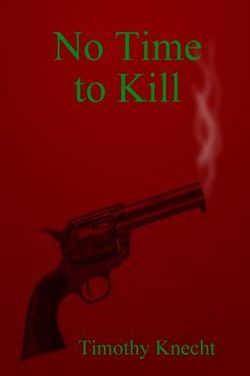 No Time to Kill No Time to Kill