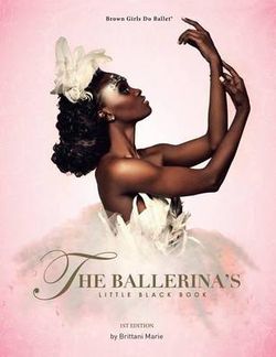The Ballerina's Little Black Book The Ballerina's Little Black Book