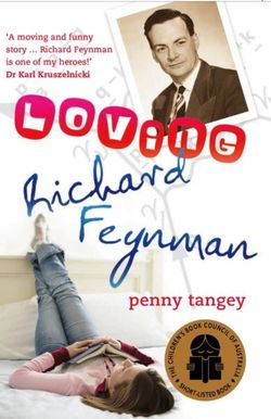 Loving Richard Feynman Loving Richard Feynman