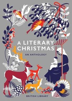 A Literary Christmas A Literary Christmas