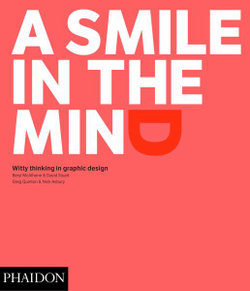 Smile in the Mind: Witty Thinking in Graphic Design cover image