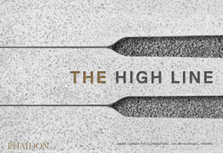 High Line, The High Line, The