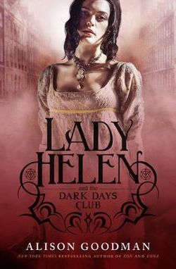 Lady Helen and the Dark Days Club Lady Helen and the Dark Days Club