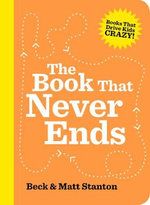 Books That Drive Kids Crazy : The Book That Never Ends