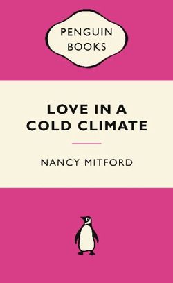 Love in a Cold Climate Love in a Cold Climate