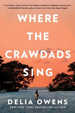 Where the Crawdads Sing Where the Crawdads Sing