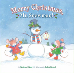 Merry Christmas, Mr. Snowman! Merry Christmas, Mr. Snowman!