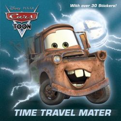 Time Travel Mater (Disney/Pixar Cars) Time Travel Mater (Disney/Pixar Cars)