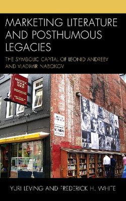 Marketing Literature and Posthumous Legacies Marketing Literature and Posthumous Legacies