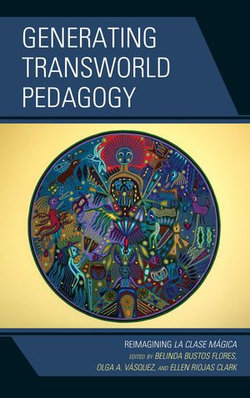 Generating Transworld Pedagogy Generating Transworld Pedagogy