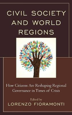 Civil Society and World Regions Civil Society and World Regions