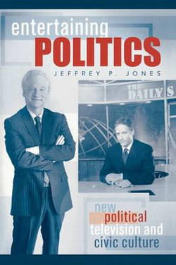 Entertaining Politics Entertaining Politics