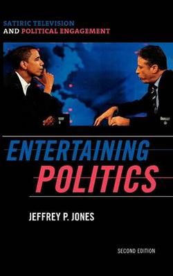 Entertaining Politics Entertaining Politics