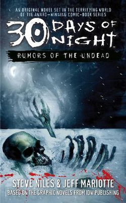 30 Days of Night: Rumors of the Undead 30 Days of Night: Rumors of the Undead