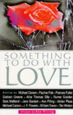 Something to Do with Love Something to Do with Love