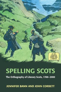 Spelling Scots Spelling Scots
